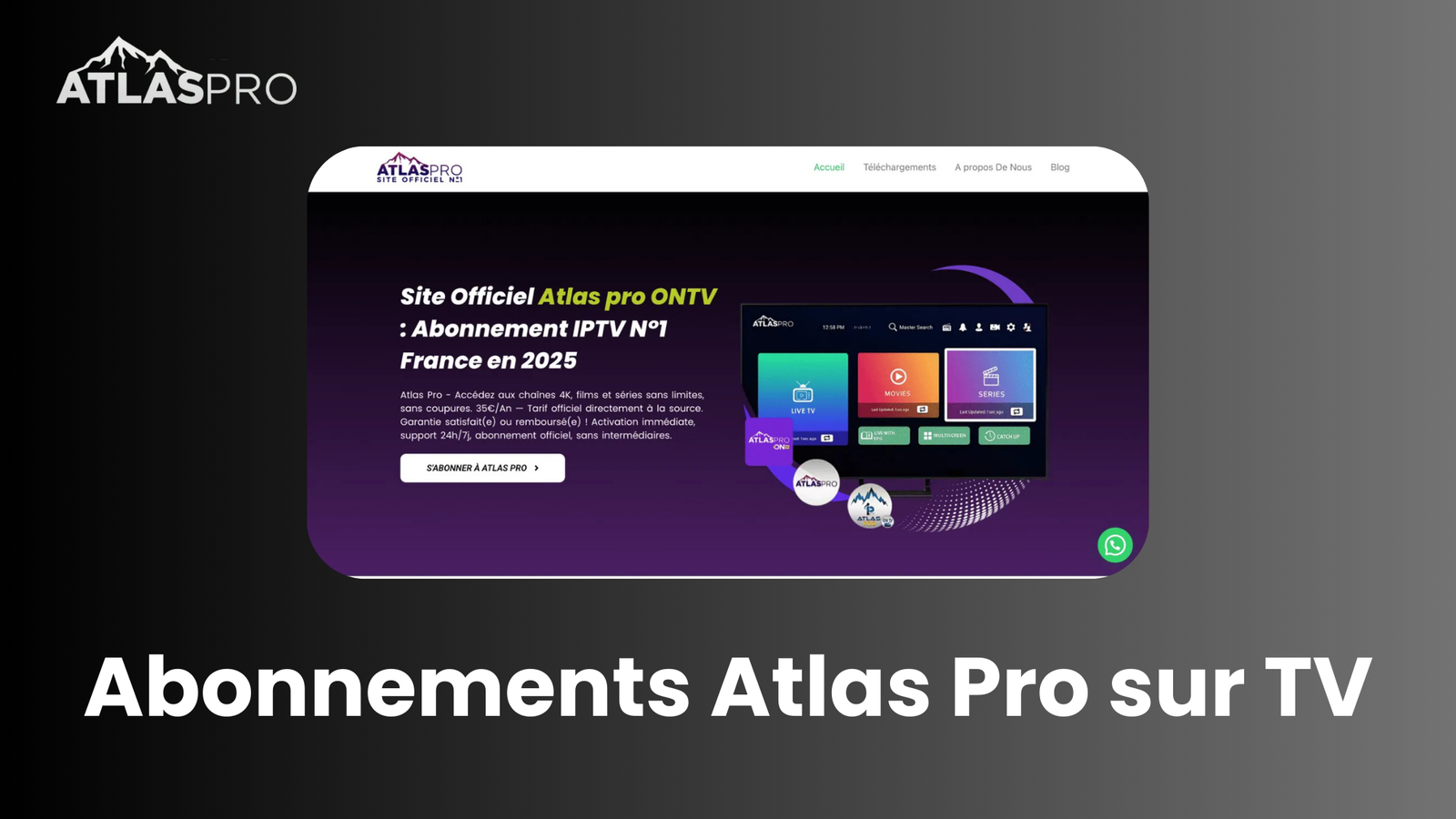 Abonnements Atlas Pro sur TV : Le Meilleur IPTV en France en 2026