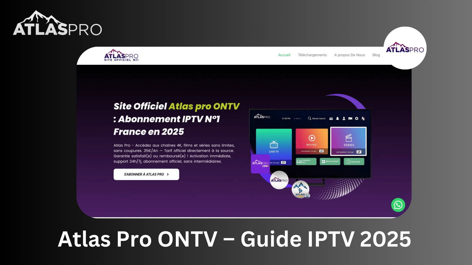 Best 3 astuces pour obtenir Atlas Pro ONTV – Guide IPTV 2025
